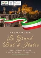 Belgio, Le Grand Bal d’Italie al Cercle Royal Gaulois Artistique Littéraire di Bruxelles (9 novembre)