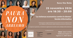 “Paura non abbiamo”, il 25 novembre al Comites di Berlino serata informativa sulla violenza economica contro le donne