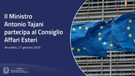 Il Ministro Tajani a Bruxelles per il Consiglio Affari Esteri