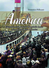 “America”: nel libro di Domenico Pellicanò l’emigrazione da Montebello Jonico verso gli Stati Uniti