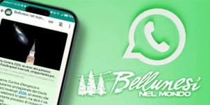 Associazione Bellunesi nel Mondo, nasce il canale WhatsApp della rivista “Bellunesi nel mondo”: informazione sempre a portata di mano