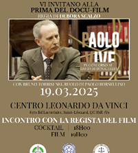 “Paolo Vive” : a Montréal il documentario di Debora Scalzo dedicato a Paolo Borsellino. Il 19 marzo proiezione al Centro Leonardo da Vinci