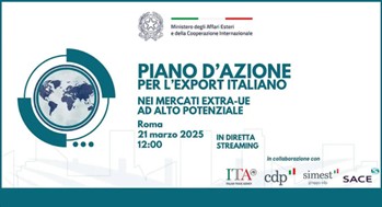 Presentato a Villa Madama dal Ministro degli Esteri Tajani il Piano d’azione per l’accelerazione dell’export sui mercati ad alto potenziale