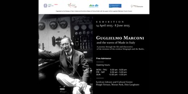 Ambasciata d’Italia a Dublino: Mostra su Guglielmo Marconi fino all’8 giugno
