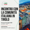 Il Comites Austria in Tirolo per incontri con le associazioni e la comunità italiana  (17 e 18 maggio)