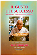 Il Gusto del Successo: tutta la storia di Joe Farruggio con le mani infarinate