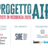 Pubblicato il bando dell’edizione 2025 di “AIR – Artisti in Residenza”