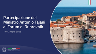 Il Ministro Tajani in Croazia per il Forum di Dubrovnik e per incontrare il Primo Ministro Plenković e il Ministro degli Esteri Radman