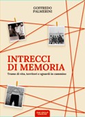 Sabato 28 marzo presentazione a Tempera del libro di Goffredo Palmerini “Intrecci di memoria”