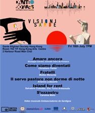 Visioni Sarde vola a Hong Kong. Il 18 luglio appuntamento del cinema isolano con la Società Dante Alighieri