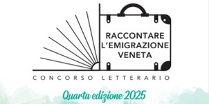 Associazione Bellunesi nel Mondo: i finalisti del concorso  “Raccontare l’emigrazione veneta” 2025