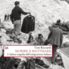 Pd Svizzera: 30 agosto Mattmark,  la memoria che ci unisce