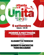 Domani alla Festa Nazionale de l’Unità di Reggio Emilia la presentazione del libro di Toni Ricciardi “Morire a Mattmark – L’ultima tragedia dell’emigrazione italiana”