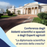 A Napoli fino al 12 settembre la Conferenza degli Addetti scientifici e spaziali e degli Esperti agricoli sul tema “La diplomazia scientifica al servizio della crescita” 