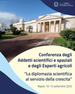 A Napoli fino al 12 settembre la Conferenza degli Addetti scientifici e spaziali e degli Esperti agricoli sul tema “La diplomazia scientifica al servizio della crescita” 
