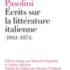 Istituto Italiano di Cultura di Parigi, il 9 settembre la presentazione del libro “Pier Paolo Pasolini, Scritti sulla letteratura italiana (1941-1974)”  a cura di Manuele Gragnolati e Andrea Agliozzo