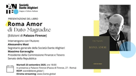 Società Dante Alighieri: il 23 settembre a Palazzo Firenze la presentazione della nuova raccolta poetica di Dato Magradze “Roma Amor”
