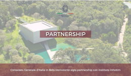 Brasile, il Consolato Generale d’Italia a Belo Horizonte sigla una partnership istituzionale con l’Istituto Inhotim