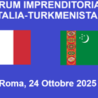 Forum Imprenditoriale Italia-Turkmenistan a Roma il 24 ottobre