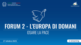 L’intervento del Ministro degli Esteri Tajani all’Incontro “Osare la Pace” della Comunità di Sant’Egidio