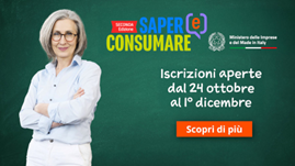 Sapere Consumare, al via la seconda edizione del concorso promosso dal MIMIT dedicato alle scuole