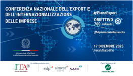Il 17 dicembre a Milano la terza Conferenza Nazionale dell’Export e dell’Internazionalizzazione delle Imprese. Incontro annuale con le Ambasciatrici e gli Ambasciatori italiani nel mondo e il Sistema Italia promosso dal Ministero degli Affari Esteri e della Cooperazione Internazionale