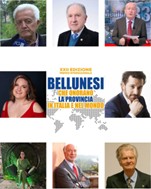 Il 23 novembre la premiazione della XXV edizione del Premio Internazionale “Bellunesi che onorano la provincia in Italia e nel Mondo”