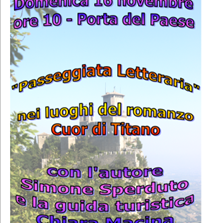 San Marino, il 16 novembre “passeggiata letteraria” nei luoghi del romanzo Cuor di Titano