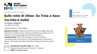 Società Dante Alighieri, giovedì 20 novembre la presentazione del volume di Angelo Pellegrino “Sulle Rotte di Ulisse, da Troia a Itaca tra mito e realtà