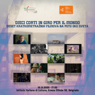Serbia, “Dieci corti in giro per il mondo” all’Istituto Italiano di Cultura di Belgrado (18 dicembre)
