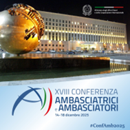 XVIII Conferenza delle Ambasciatrici e degli Ambasciatori d’Italia nel mondo a Roma e Milano dal 14 al 18 dicembre