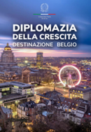 Ambasciata d’Italia a Bruxelles:  “Diplomazia della crescita – Destinazione Belgio”, disponibile la versione cartacea della guida per le imprese italiane
