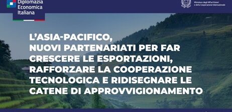 Ambasciata d’Italia in Vietnam: online il nuovo numero della newsletter Diplomazia Economica Italiana dedicato all’Asia-Pacifico