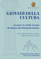 I Giovedì della cultura” della Fondazione Cassamarca di Treviso:  conferenza di Enrico Chies “Lo sport, la civiltà, la pace da Omero alle Olimpiadi antiche” (29 gennaio)