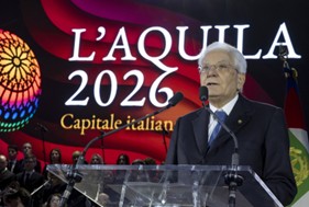Cerimonia di inaugurazione de “L’Aquila capitale italiana della cultura 2026”, Mattarella: investire in cultura vuol dire investire in democrazia. La cultura è strumento principe di convivenza, di dialogo, di impegno di ricerca comune e dunque di pace