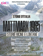 Svizzera, GIR-Giovani in Rete : “Mattmark 1965. Storie vicine e lontane”, proiezione del docufilm alla Casa delle Associazioni di Basilea e incontro con Alessandra Rossi e Toni Ricciardi (17 gennaio)