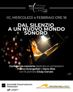 Belgio, “Dal silenzio a un nuovo mondo sonoro”: il 4 febbraio all’Istituto Italiano di Cultura di Bruxelles conferenza-concerto dedicata ai compositori Franco Evangelisti e Hans Otte