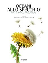 “Oceani allo specchio”: il nuovo mosaico della diaspora italiana e italofona