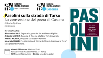“Pasolini sulla strada di Tarso. La conversione del poeta di Casarsa”: presentazione del libro di Ilario Quirino alla Società Dante Alighieri (26 febbraio)