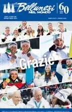 Bellunesi nel Mondo: il numero di marzo 2026 tra sport, politica e identità