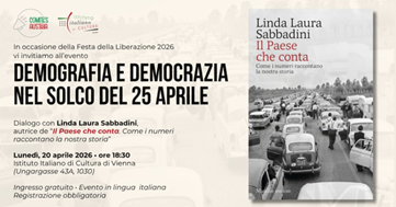 Comites Austria: Demografia e Democrazia nel solco del 25 aprile, incontro con Linda Laura Sabbadini all’Istituto italiano di Cultura di Vienna