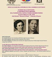 Convegno a Pescara “Le donne abruzzesi nell’Assemblea Costituente: Filomena Delli Castelli e Maria Agamben Federici” (10 marzo)