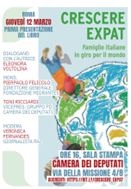“Crescere expat. Famiglie italiane in giro per il mondo”: il 12 marzo la presentazione alla Camera dei deputati della ricerca  Eleonora Voltolina promossa dalla Fondazione Migrantes