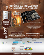 “Os Imigrantes, o Metal e a Indústria”: il lavoro degli immigrati veneti e italiani cambia il Brasile.  Il 5 marzo presentazione a Bento Goncalves del volume patrocinato dall’Associazione Veneti nel Mondo