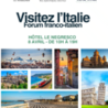 “Visitez L’Italie-Forum franco-italien”: l’8 aprile a Nizza evento promosso dalla Camera di Commercio Italiana