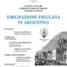 Ente Friuli nel Mondo : “Emigrazione Friulana in Argentina”,  incontro dei Fogolâr Furlan di Venezia e Buenos Aires