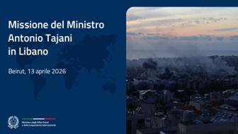 Il Ministro degli Esteri Tajani oggi a Beirut per incontri con il Presidente Aoun e il contingente militare italiano