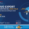 Obiettivo Export: verso la Conferenza Nazionale dell’Export 2026. A Torino la prima tappa per le imprese del Nord Italia
