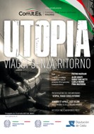 Spagna, Comites Madrid: il 17 aprile presentazione e proiezione del docufilm “Utopía: viaggi senza ritorno”