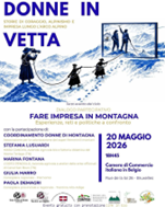 “Fare impresa in montagna”: incontro alla Camera di Commercio Italiana in Belgio chiude il ciclo “Donne in vetta” del Circolo Trentino di Bruxelles  (20 maggio)